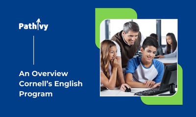 An Overview of Cornell’s English Program